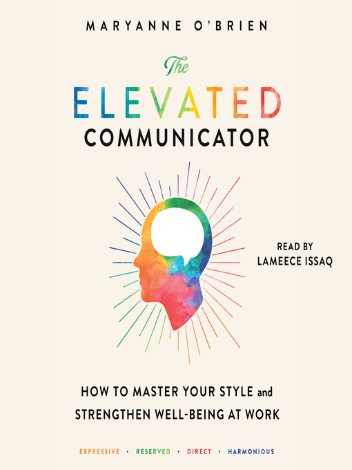 Title details for The Elevated Communicator by Maryanne O'Brien - Available